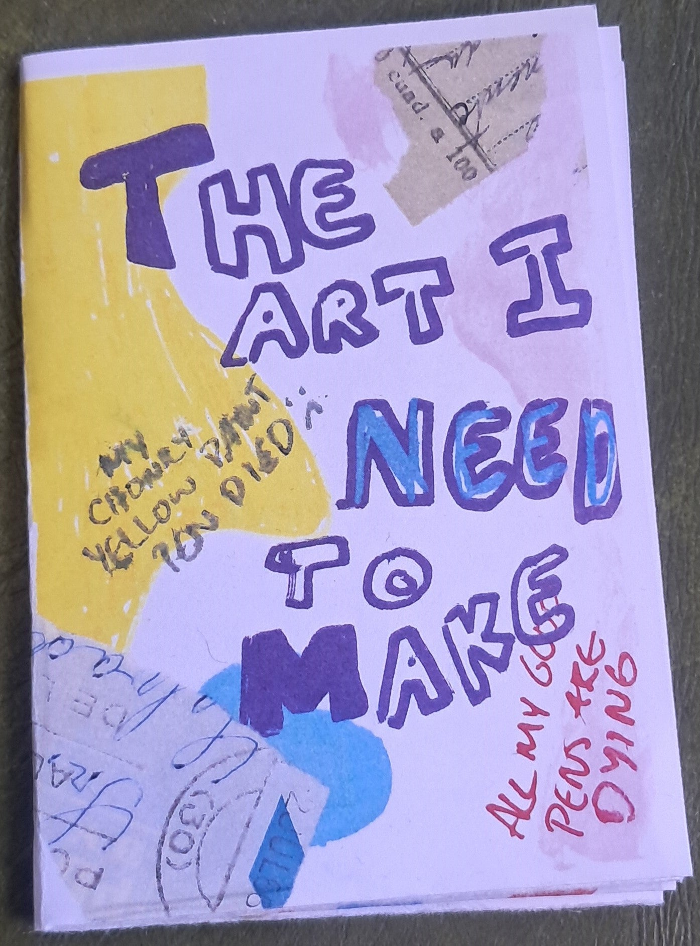 The Art I  Need to Make
