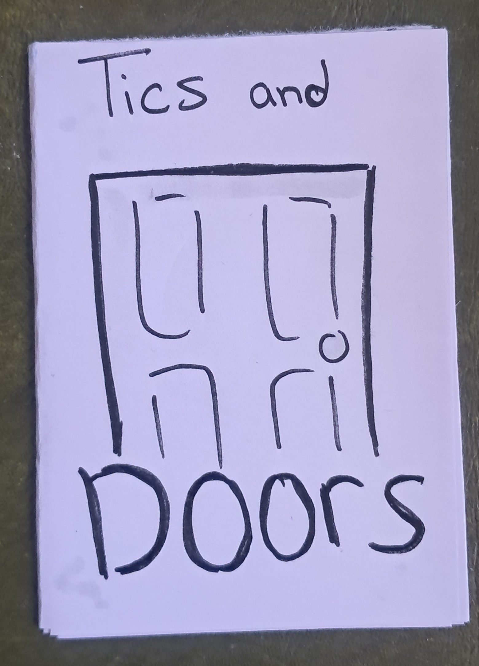 Tics and Doors